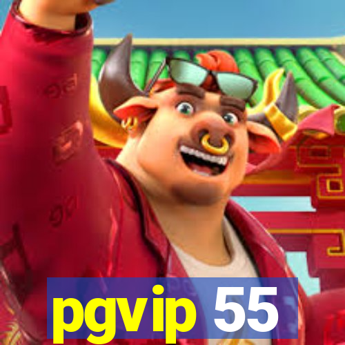 pgvip 55